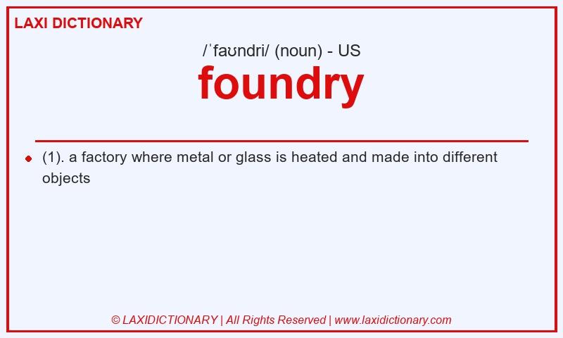 Definition foundry in American English