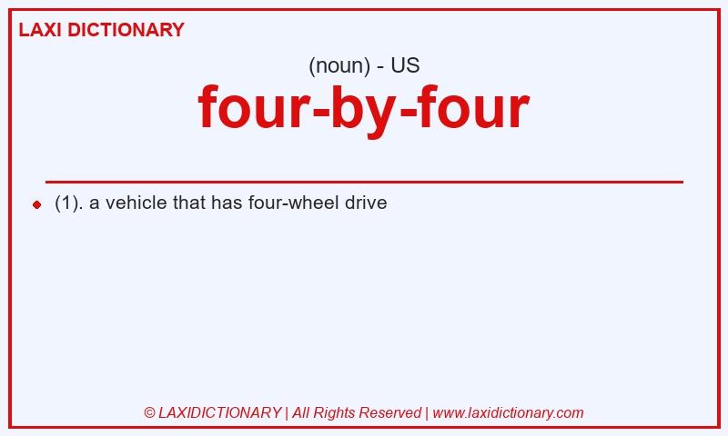 Definition four-by-four in American English