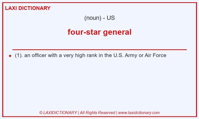 Definition four-star general in American English