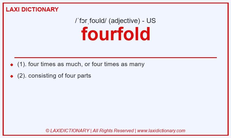 Definition fourfold in American English