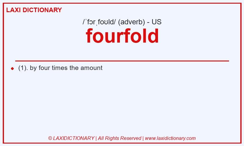 Definition fourfold in American English
