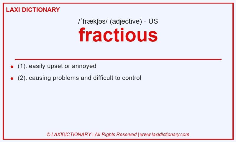 Definition fractious in American English