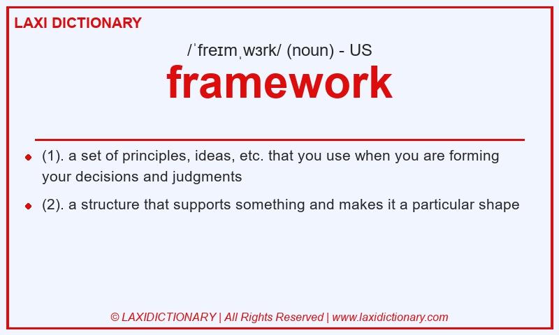 Definition framework in American English
