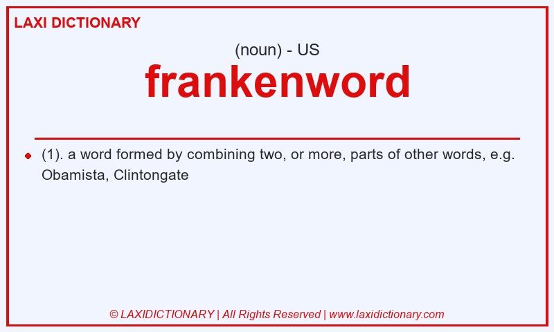 Definition frankenword in American English