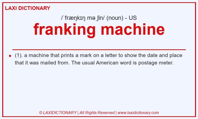 Definition franking machine in American English