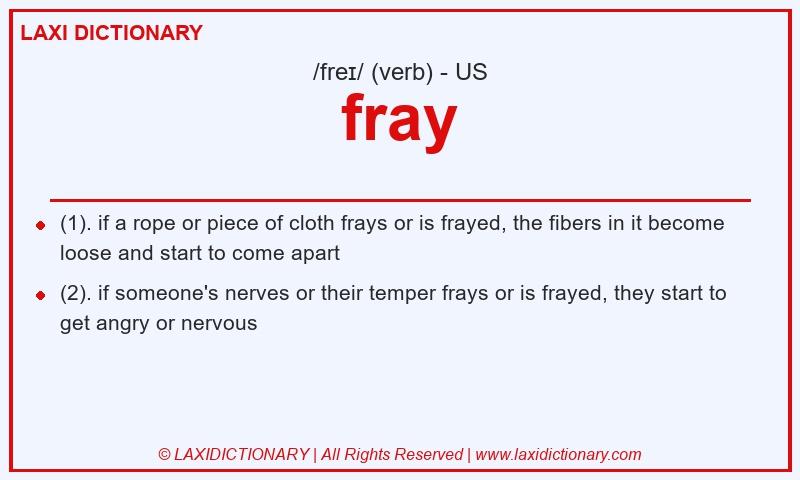 Definition fray in American English