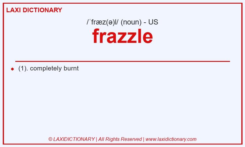 Definition frazzle in American English