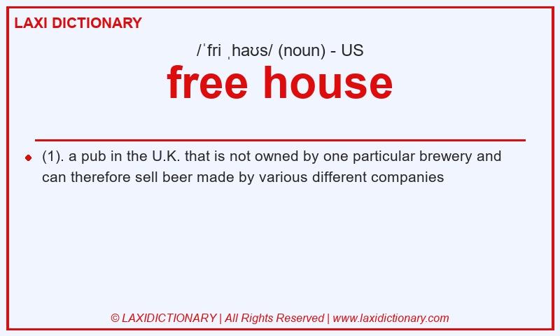 Definition free house in American English
