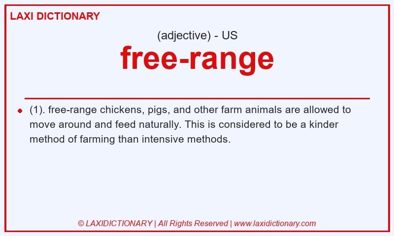 Definition free-range in American English