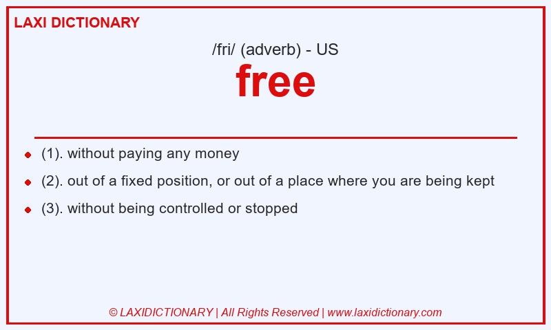 Definition free in American English