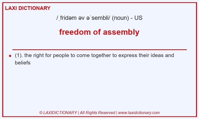 Definition freedom of assembly in American English