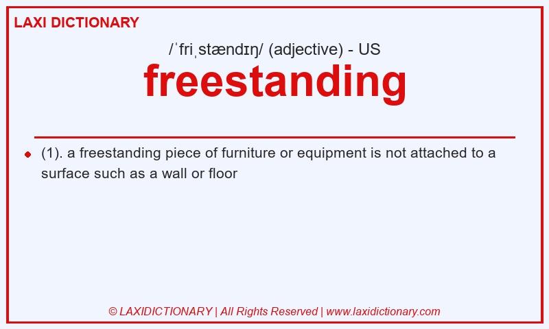 Definition freestanding in American English