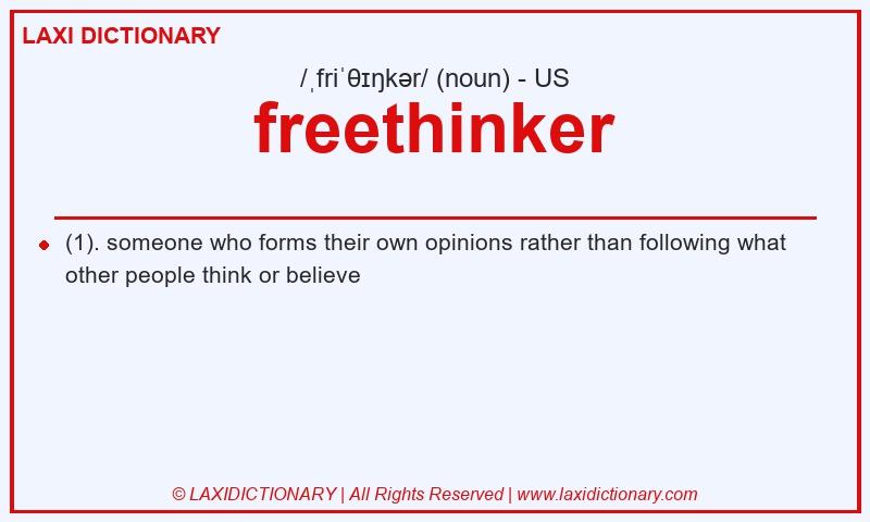 Definition freethinker in American English