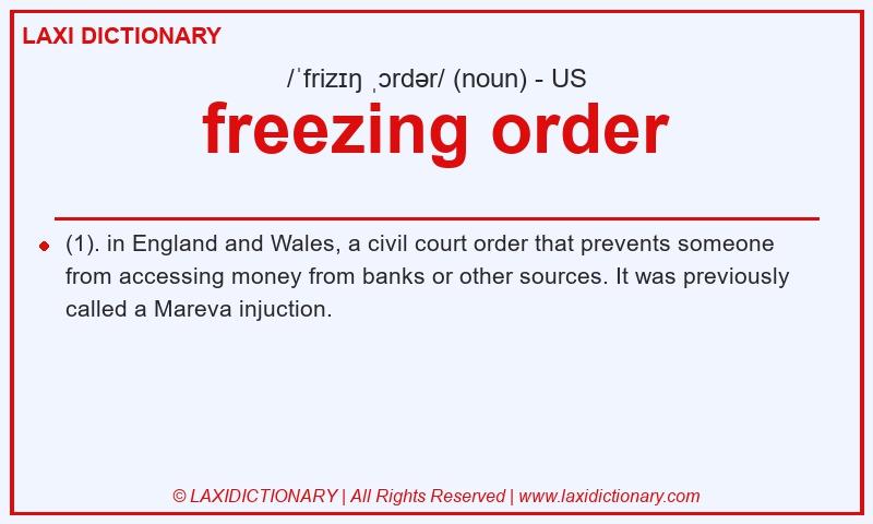 Definition freezing order in American English