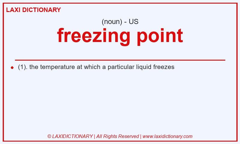 Definition freezing point in American English