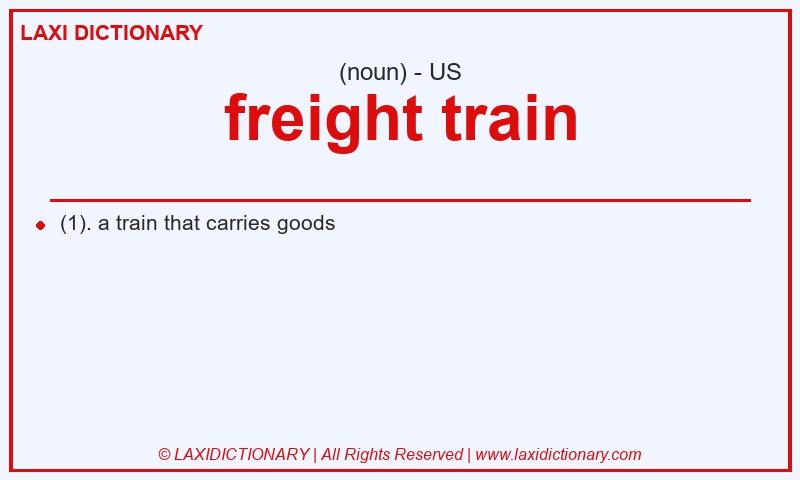 Definition freight train in American English