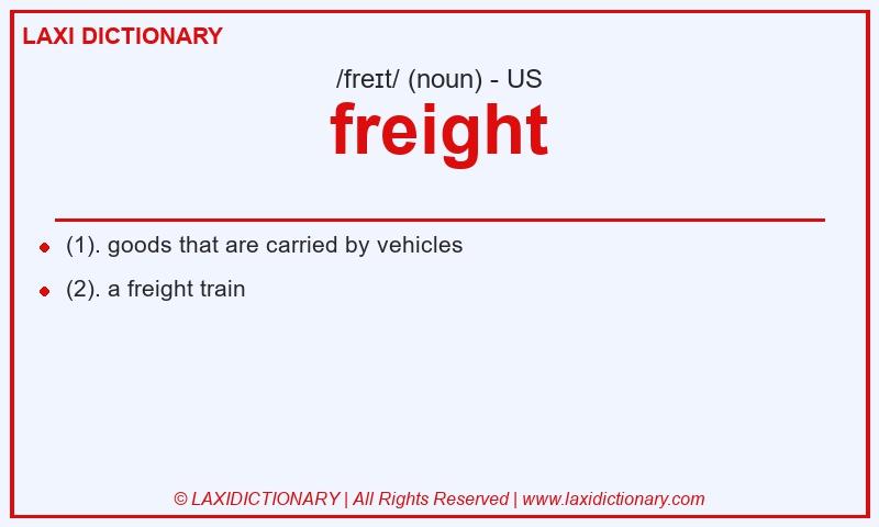 Definition freight in American English