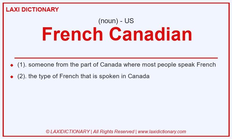 Definition French Canadian in American English