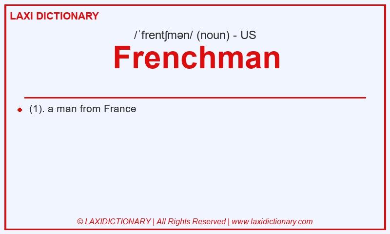 Definition Frenchman in American English