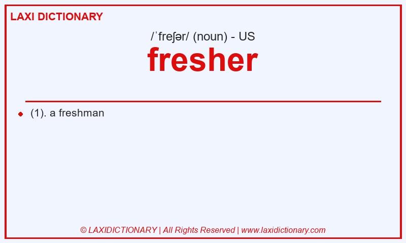 Definition fresher in American English