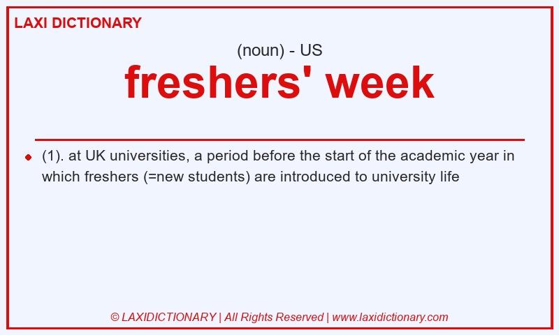 Definition freshers' week in American English