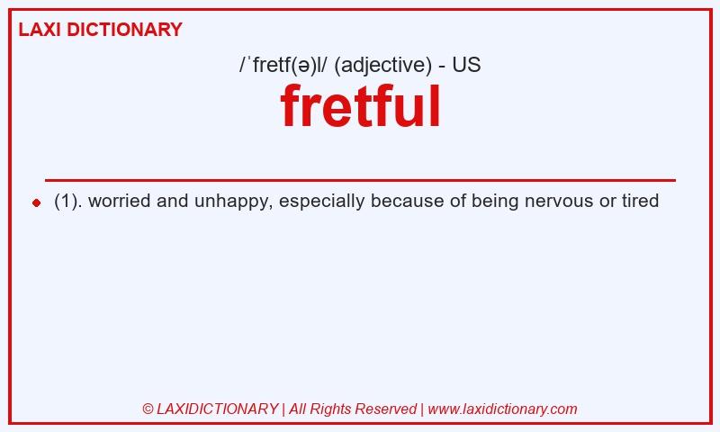 Definition fretful in American English