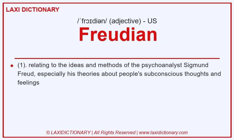 Definition Freudian in American English