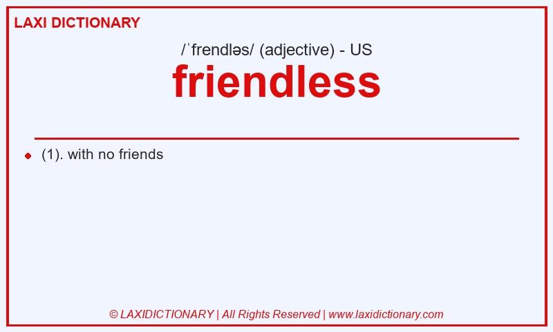 Definition friendless in American English
