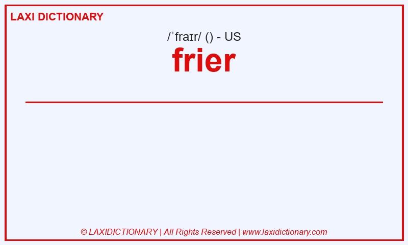 Definition frier in American English