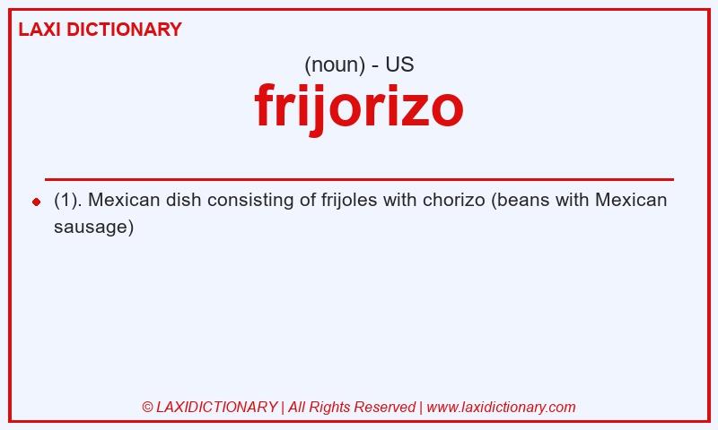 Definition frijorizo in American English