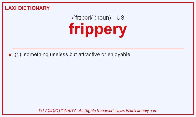 Definition frippery in American English