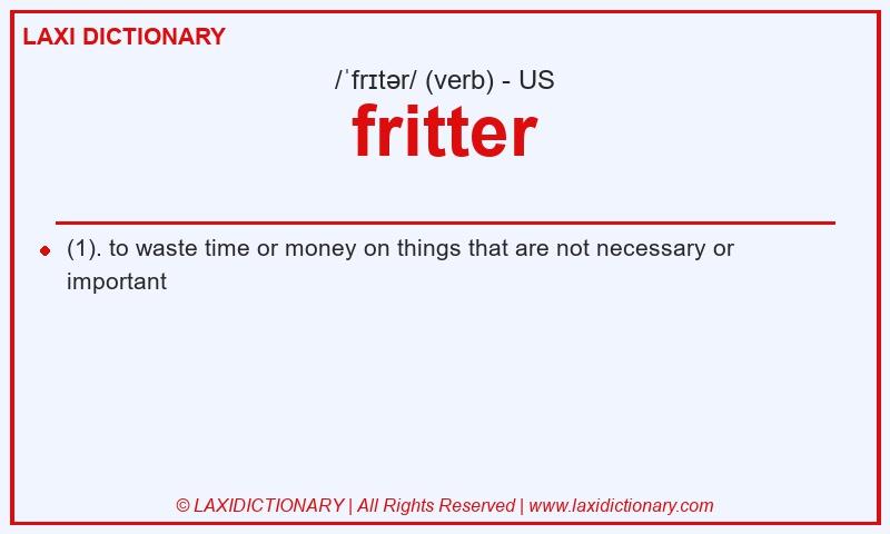 Definition fritter in American English