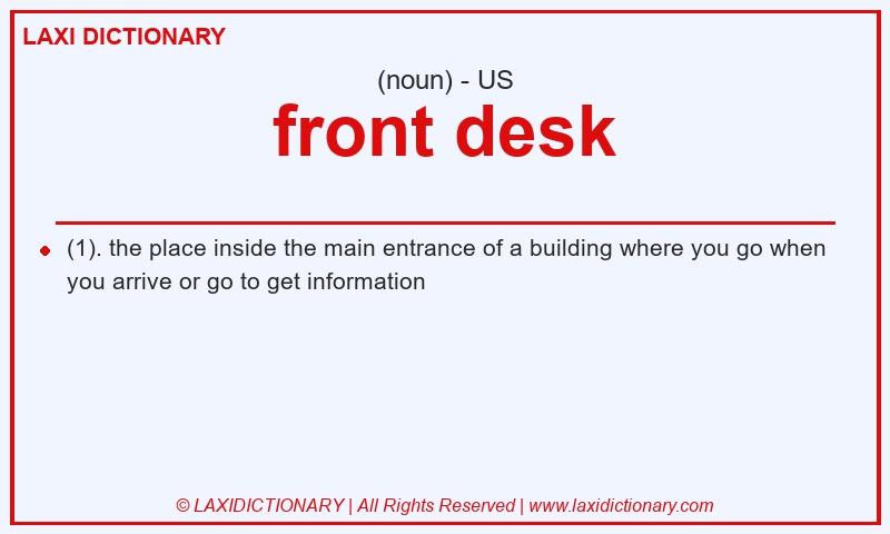 Definition front desk in American English