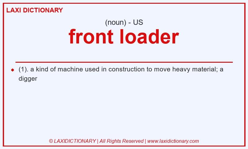 Definition front loader in American English