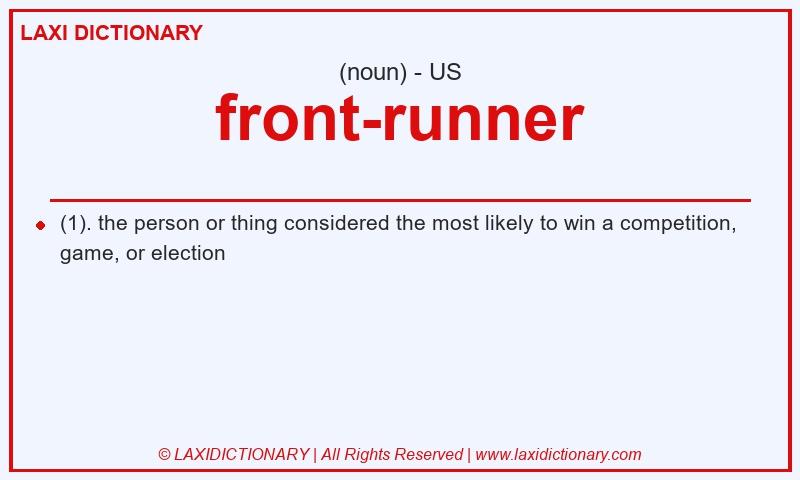 Definition front-runner in American English
