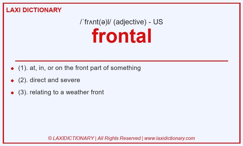 Definition frontal in American English