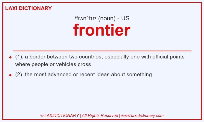 Definition frontier in American English