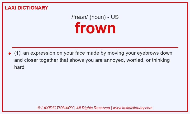 Definition frown in American English