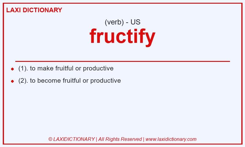 Definition fructify in American English