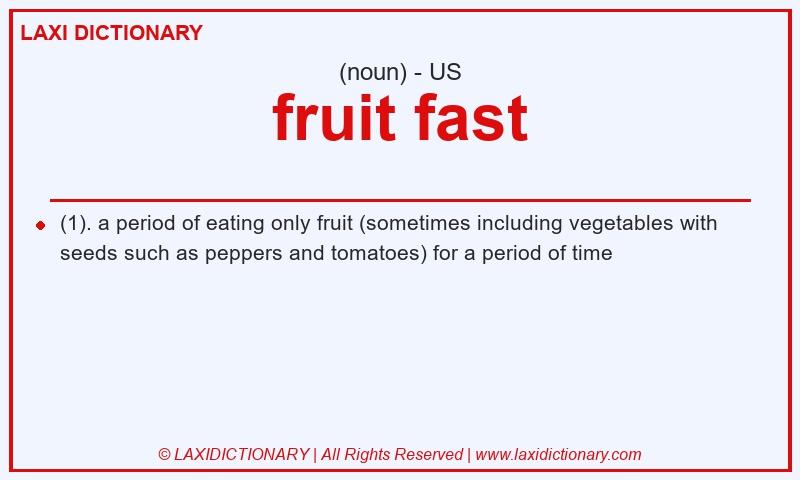 Definition fruit fast in American English