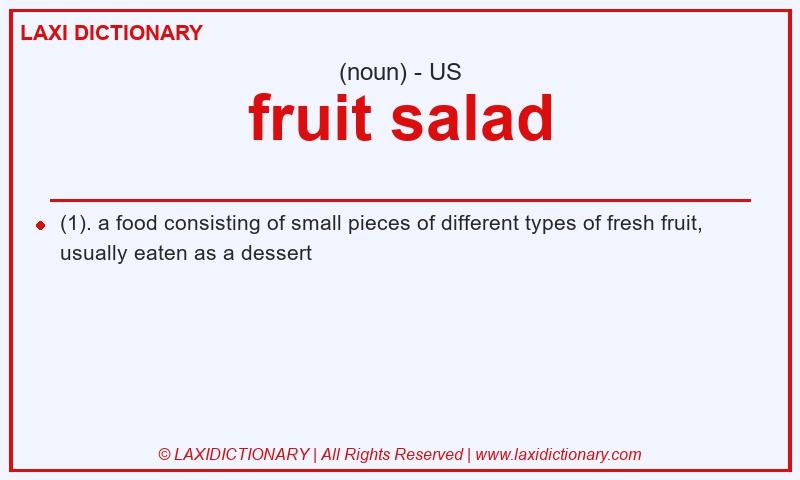 Definition fruit salad in American English