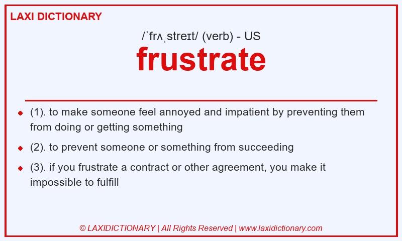 Definition frustrate in American English