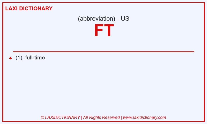 Definition FT in American English