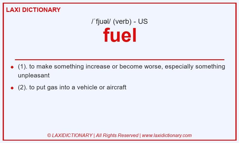 Definition fuel in American English