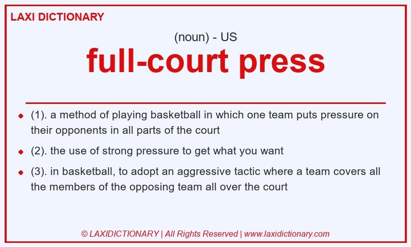 Definition full-court press in American English