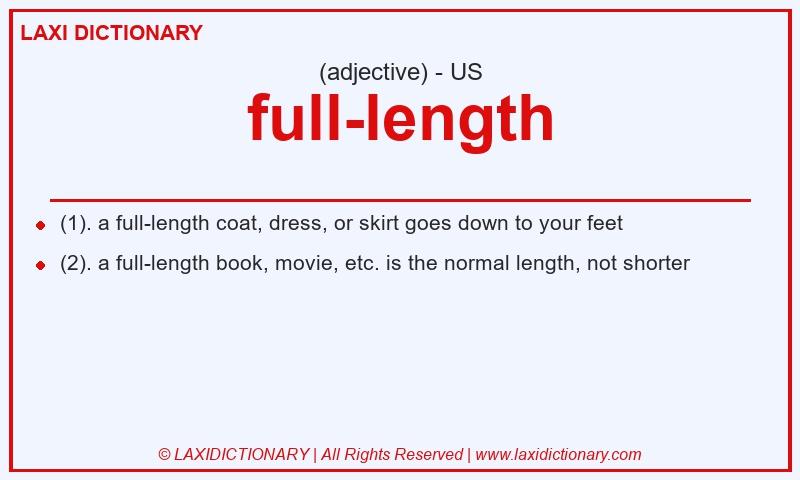 Definition full-length in American English
