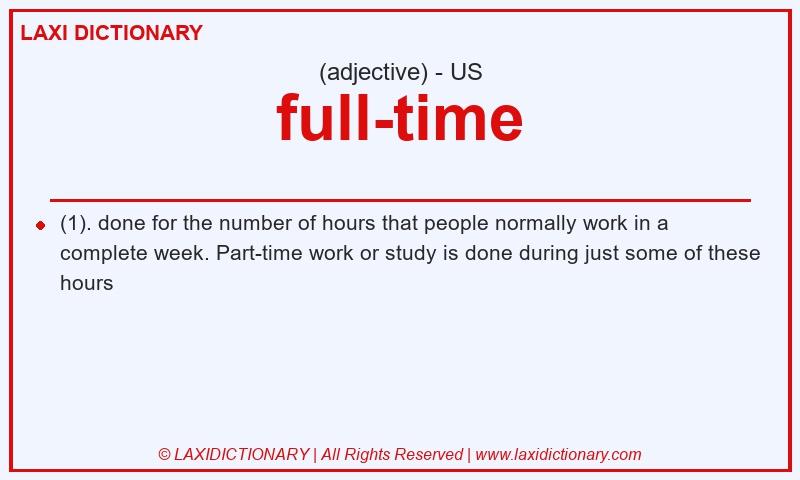 Definition full-time in American English