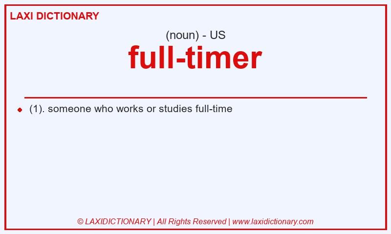 Definition full-timer in American English
