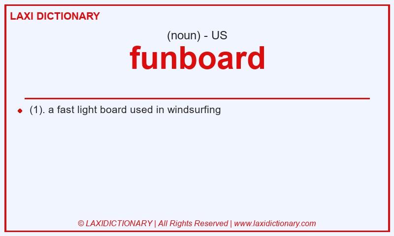Definition funboard in American English