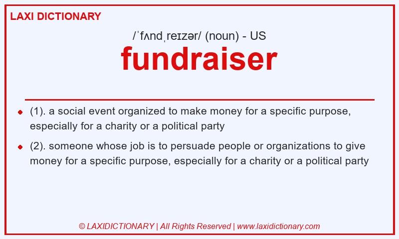 Definition fundraiser in American English